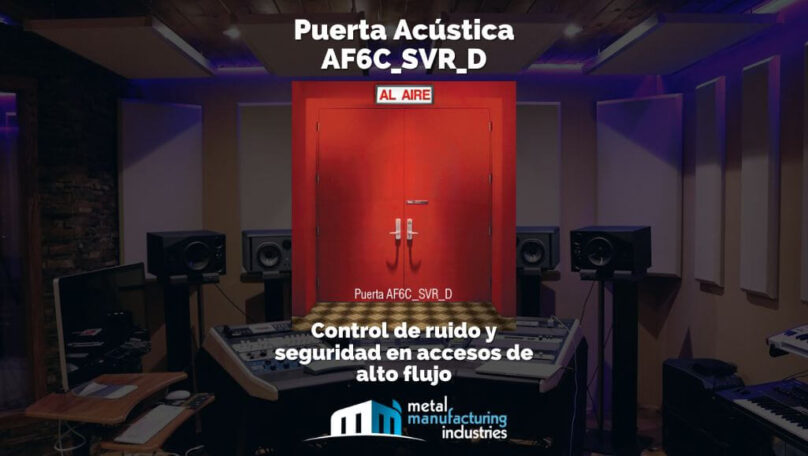 Puerta Acústica AF6C_SVR_D: Control de ruido y seguridad en accesos de alto flujo