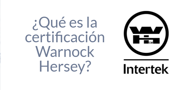 Infografía: ¿Qué es la certificación Warnock Hersey Intertek?