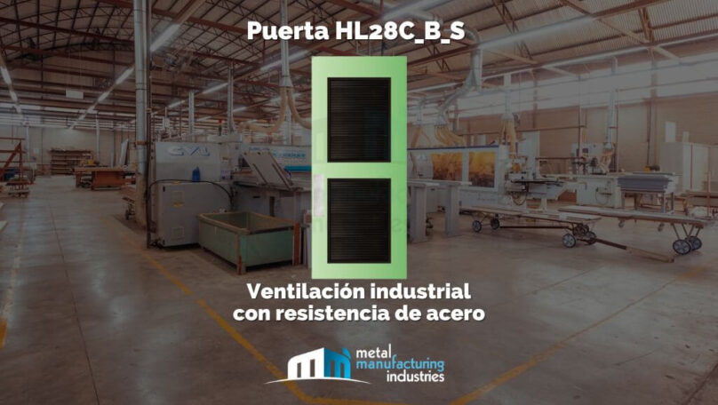 Puerta HL28C_B_S: ventilación industrial con resistencia de acero