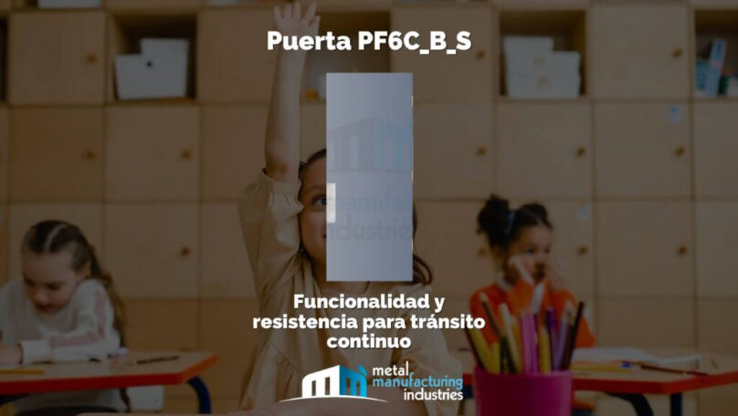 Puerta PF6C_B_S: funcionalidad y resistencia para tránsito continuo