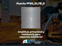 Puerta PF8G_DLFB_D: amplitud, privacidad y resistencia para espacios expuestos al exterior