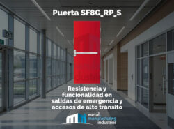 Puerta SF8G_RP_S: Resistencia y funcionalidad en salidas de emergencia y accesos de alto tránsito