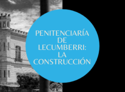 PENITENCIARÍA DE LECUMBERRI: LA CONSTRUCCIÓN
