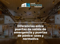 Diferencias entre puertas de salida de emergencia y puertas de pánico: usos y normativa