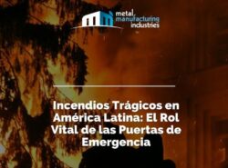 Incendios Trágicos en América Latina: El Rol Vital de las Puertas de Emergencia