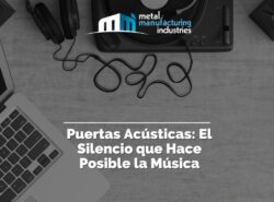 Puertas Acústicas: El Silencio que Hace Posible la Música