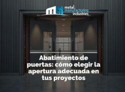 Abatimiento de puertas: cómo elegir la apertura adecuada en tus proyectos