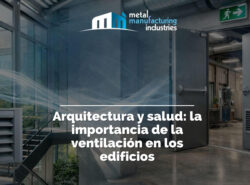 Arquitectura y salud: la importancia de la ventilación en los edificios