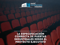 La especificación correcta de puertas industriales desde el proyecto ejecutivo